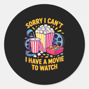 Can't movie to watch film movie food night snack classic round sticker