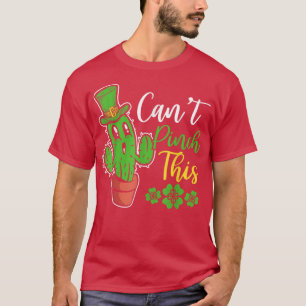 Can't Pinch This Funny Cute Saint St T-Shirt