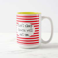 Can't sleep Clowns will eat me.