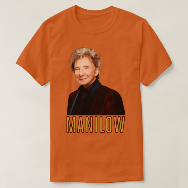 Cant Smile Without you Barry Manilow TShirt (Design Front)