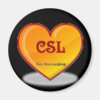 CAN'T STOP LAUGHING MAGNET