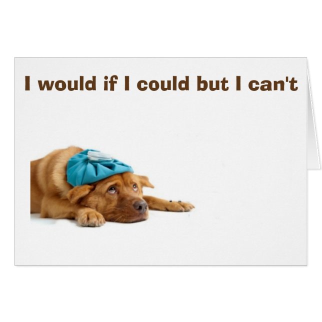 CAN'T STOP *MISSING YOU* SAYS THIS DOWN & OUT PUP (Front Horizontal)