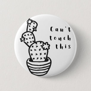 Cant Touch Cactus 6 Cm Round Badge