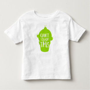 Can't Touch This, Cactus, Cacti, Succulent, Plant Toddler T-Shirt