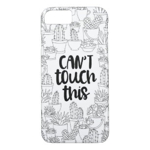 "Can't Touch This" Cactus Colouring iPhone Case