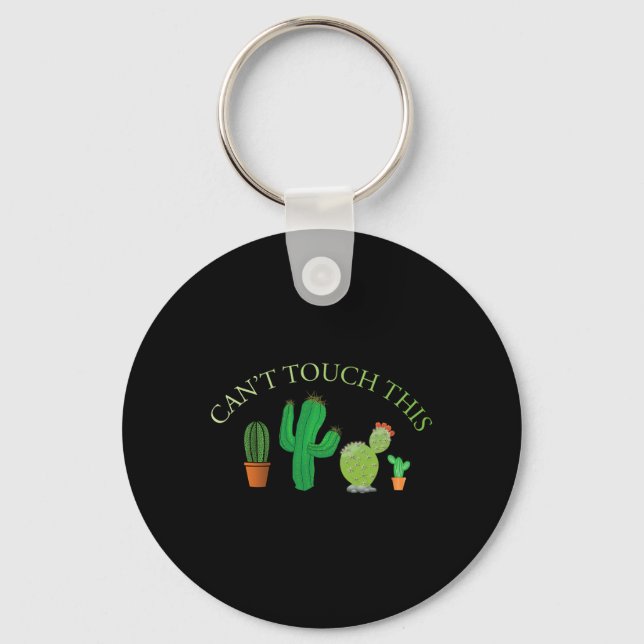 Can't Touch This Cactus Cute Dancing Cacti  Key Ring (Front)