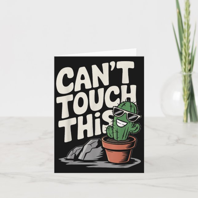 Can't Touch This Cool Cactus  Card (Front)
