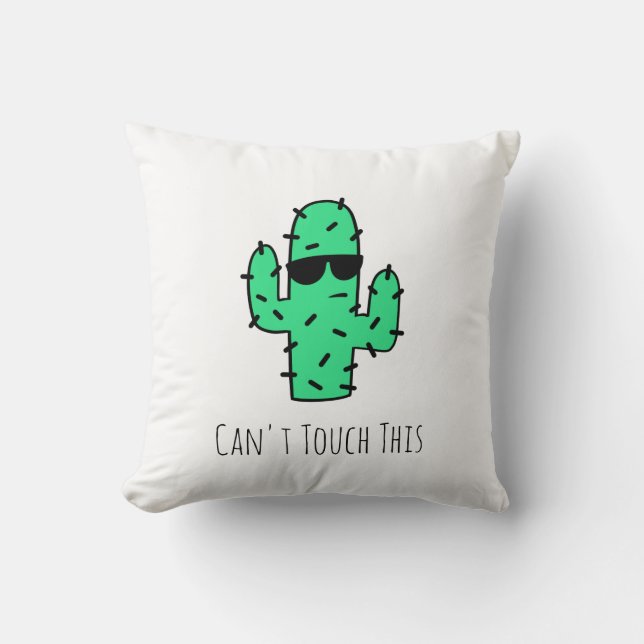 Can't Touch This Cool Cactus Pillow (Front)