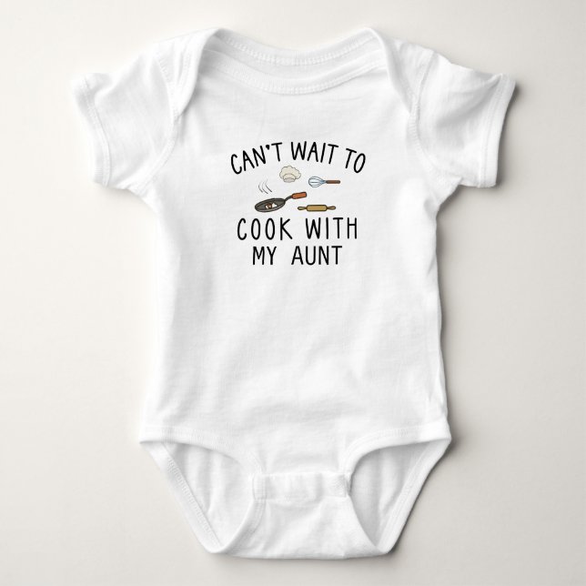 Can't Wait to Cook with My Aunt Baking Baby Bodysuit (Front)