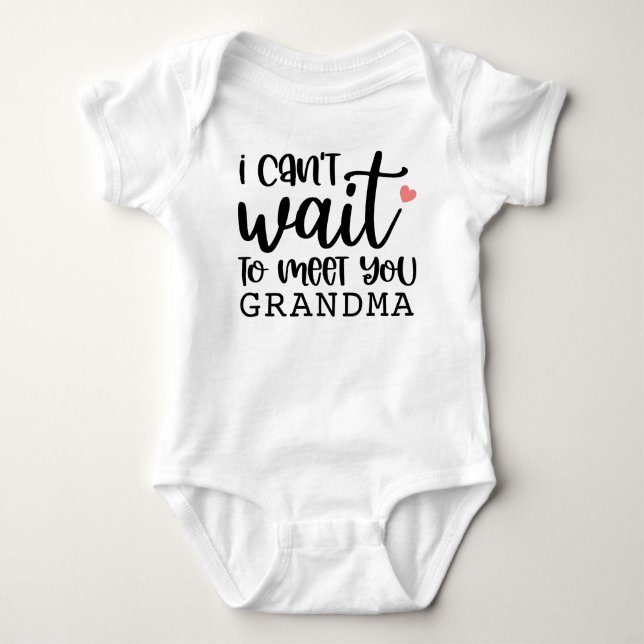 Can't Wait To Meet Grandma Pregnancy Announcement Baby Bodysuit (Front)