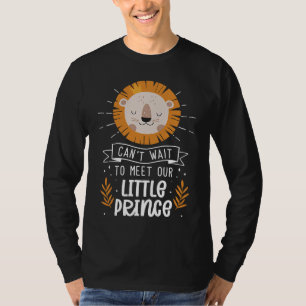 Can't Wait To Meet Our Little Prince Lion Gender R T-Shirt