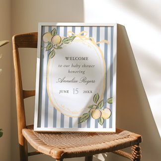 Can't Wait to Squeeze You | Citrus Welcome Sign