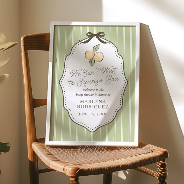 Can't Wait to Squeeze You Green Citrus Welcome Poster (Creator Uploaded)