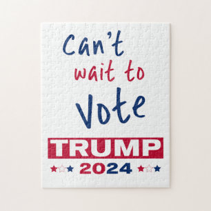 Can't wait to Vote TRUMP 2024 Jigsaw Puzzle