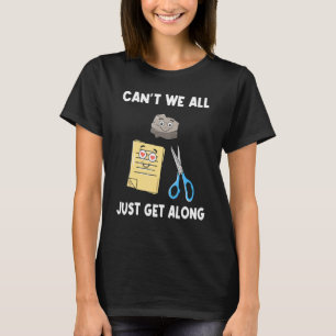 Can't We All Just Get Along Rock Paper Scissors 1 T-Shirt