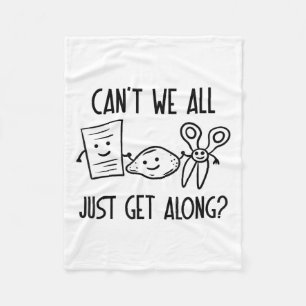 Can't We All Just Get Along Rock Paper Scissors Ga Fleece Blanket