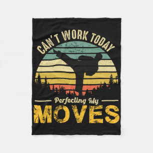 Can't Work Today Funny Karate Shirt For Martial Ar Fleece Blanket