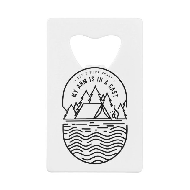 Can't Work Today My Arm Is In A Cast (Front)