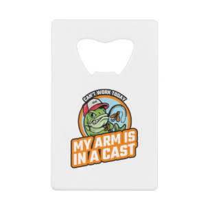 Cant Work Today My Arm Is In A Cast