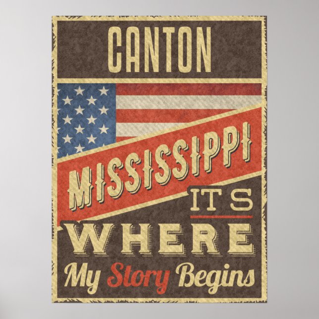 Canton Mississippi Poster (Front)