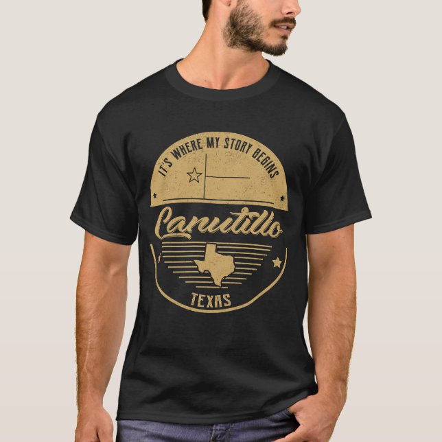 Canutillo Texas It's Where my story begins T-Shirt (Front)