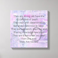 Canvas Nurse Poem Wall Art "They Are Nurses!"
