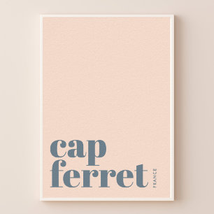 Cap Ferret France modern city Poster