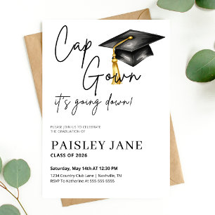 Cap Gown Its Going Down Graduation Party Invitation
