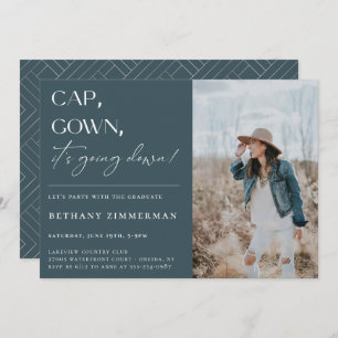 Cap Gown It's Going Down Graduation Party Invitation