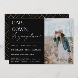 Cap Gown It's Going Down Graduation Party Invitation