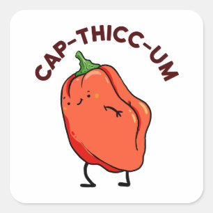 Cap-thicc-um Capsicum Pepper Pun Sticker