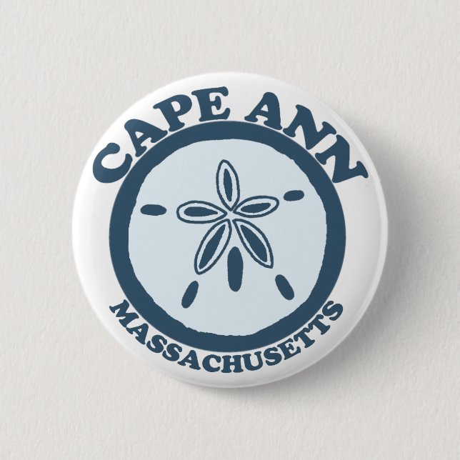 Cape Ann - Sand Dollar Design. 6 Cm Round Badge (Front)