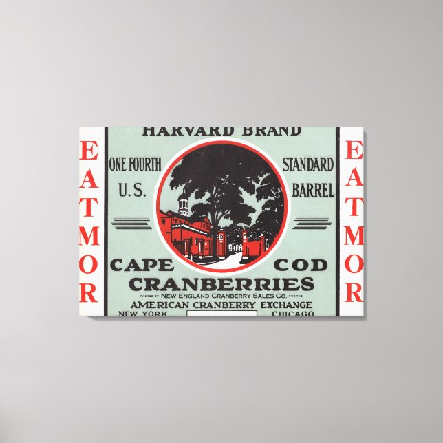 Cape Cod Harvard Eatmor Cranberries Brand Canvas Print (Front)