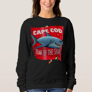 Cape Cod The Year Of The Shark From Borne To Provi Sweatshirt