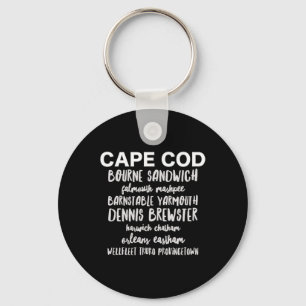 Cape Cod Towns Provincetown Rnstable Bourne Dennis Key Ring