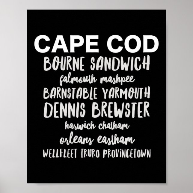 Cape Cod Towns Provincetown Rnstable Bourne Dennis Poster (Front)