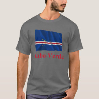 Cape Verde Waving Flag with Name in Portuguese T-Shirt