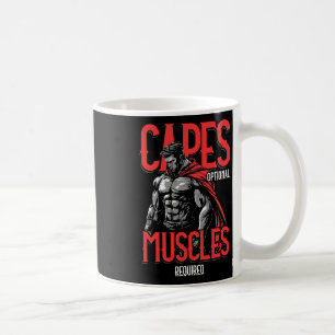 Capes Optional Muscles Required Funny Gym Meme 1 Coffee Mug