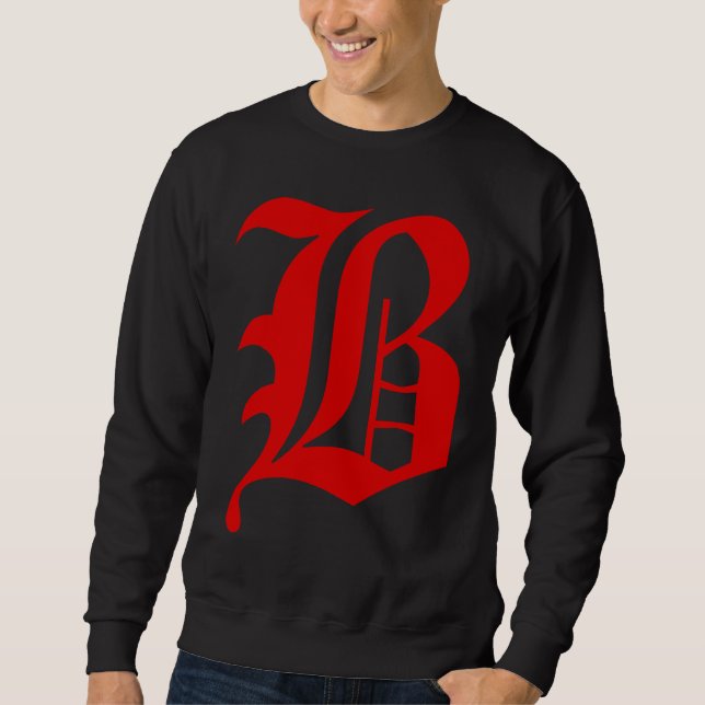 Capital letter B red blood piru gangster brim gang Sweatshirt (Front)
