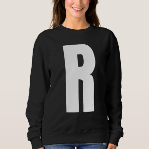 Capital Letter R Monogram Anton Font Initial Alpha Sweatshirt