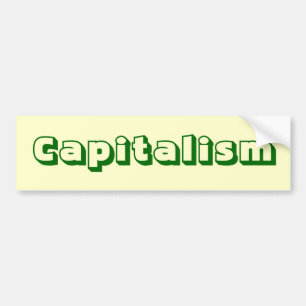 Capitalism Bumper Sticker