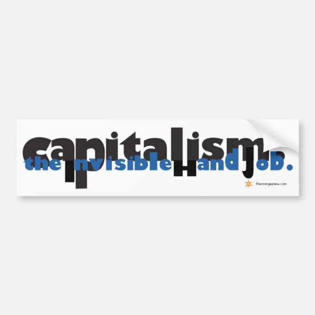 Capitalism: The Invisible Hand Job Bumper Sticker (Front)