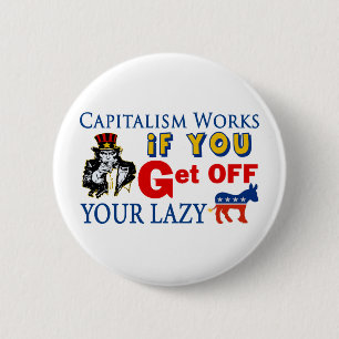 Capitalism Works 6 Cm Round Badge