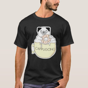 CappugCino Cute Pug with a Cookie in a Cappuccino  T-Shirt