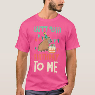 Cappy 95Th Birthday To Me Capybara Theme Birthday  T-Shirt