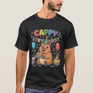 Cappy Birthday Capybara Lovers Girl Boy Happy Birt T-Shirt