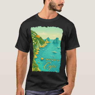Capri Italy Traveling Trip Meet Me In Capri Souven T-Shirt