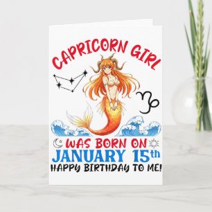 Capricorn Girl Was Born On January 15th Happy Birt Card