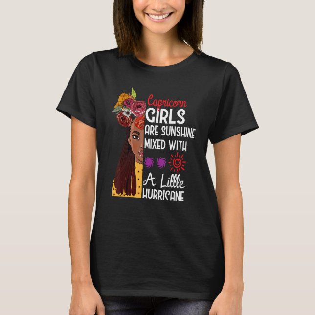 Capricorn Girls Are Sunshine Mixed With A Little H T-Shirt (Front)
