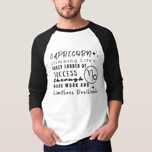 Capricorn Motivational Quotes Zodiac Sign T-Shirt (Front)